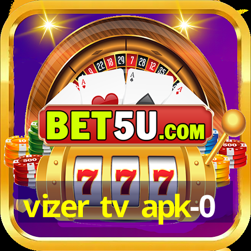 vizer tv apk